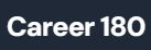 Career 180